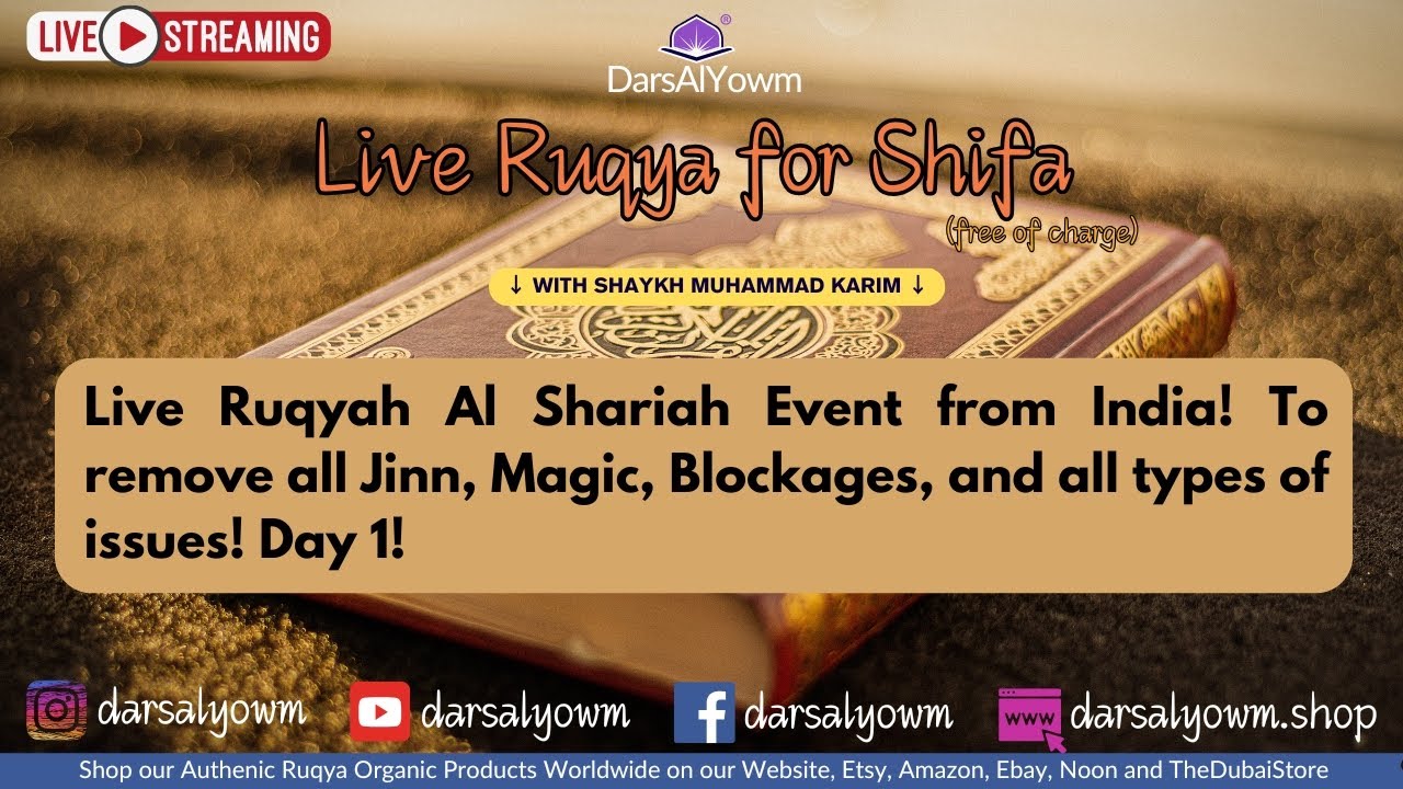 Special Face to Face Ruqyah Shariah Live Event from Delhi, India!