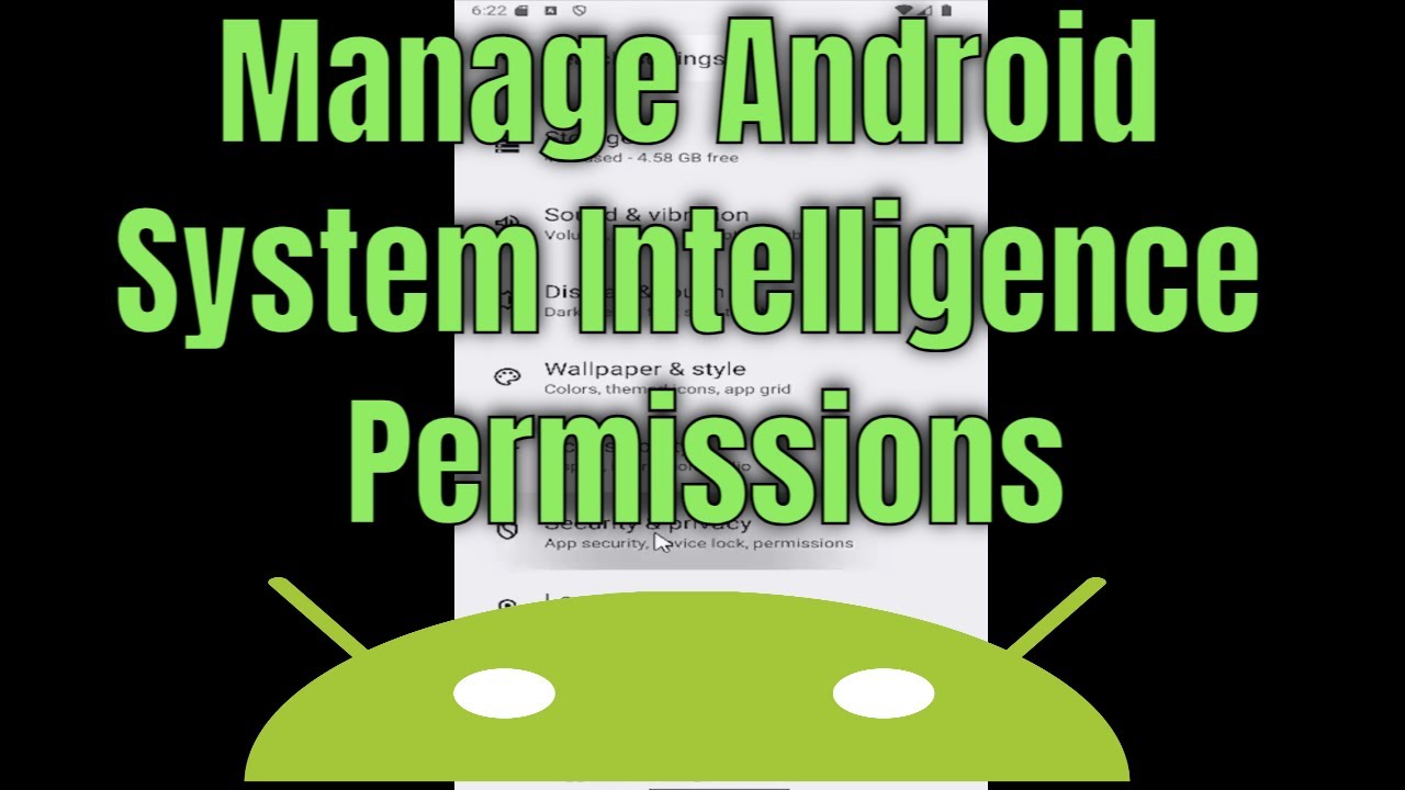 How to Manage Android System Intelligence Permissions [Guide]