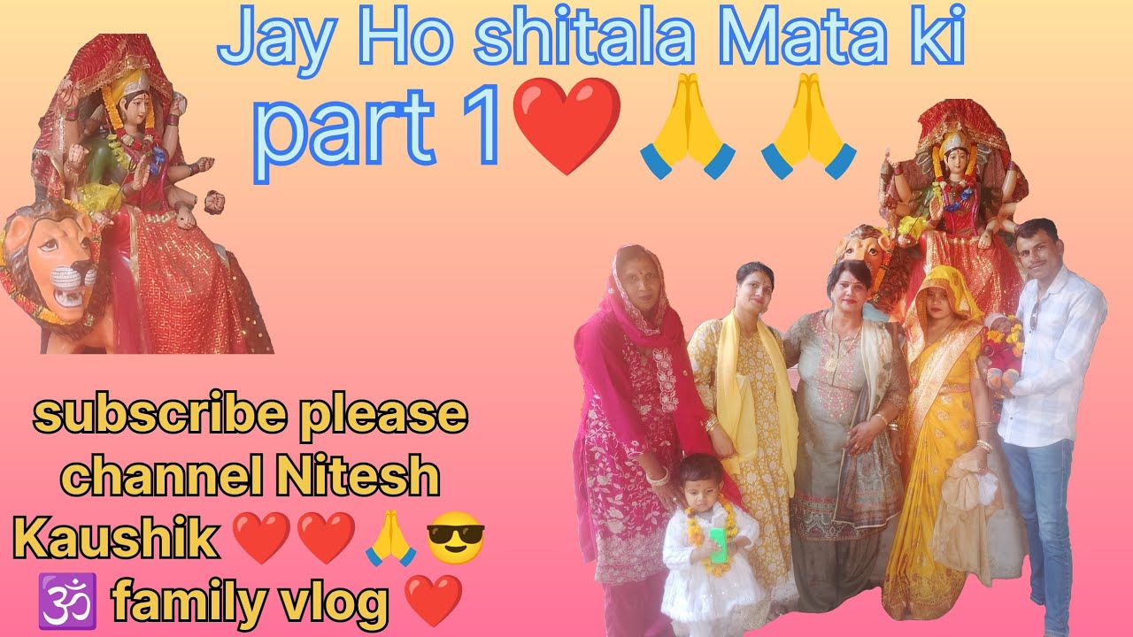 #tak#video #like subscribe please channel Nitesh Kaushik shitala Mata vlog part ❤️🙏❤️❤️❤️❤️❤️❤️