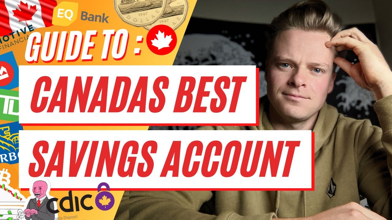 The Best High Interest Savings Accounts in Canada 2021- Where should you store your wealth?