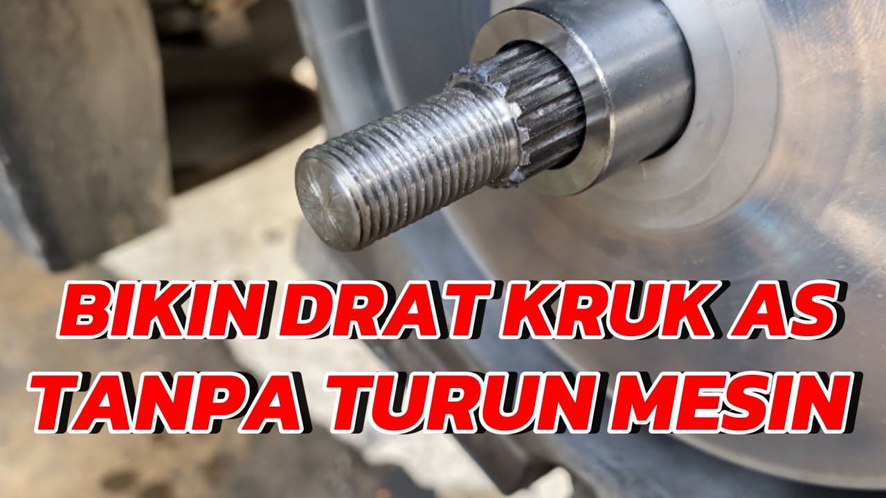 SPECIALIS BIKIN DRAT KRUK AS TANPA TURUN MESIN DI BENGKEL ZONA SPEED