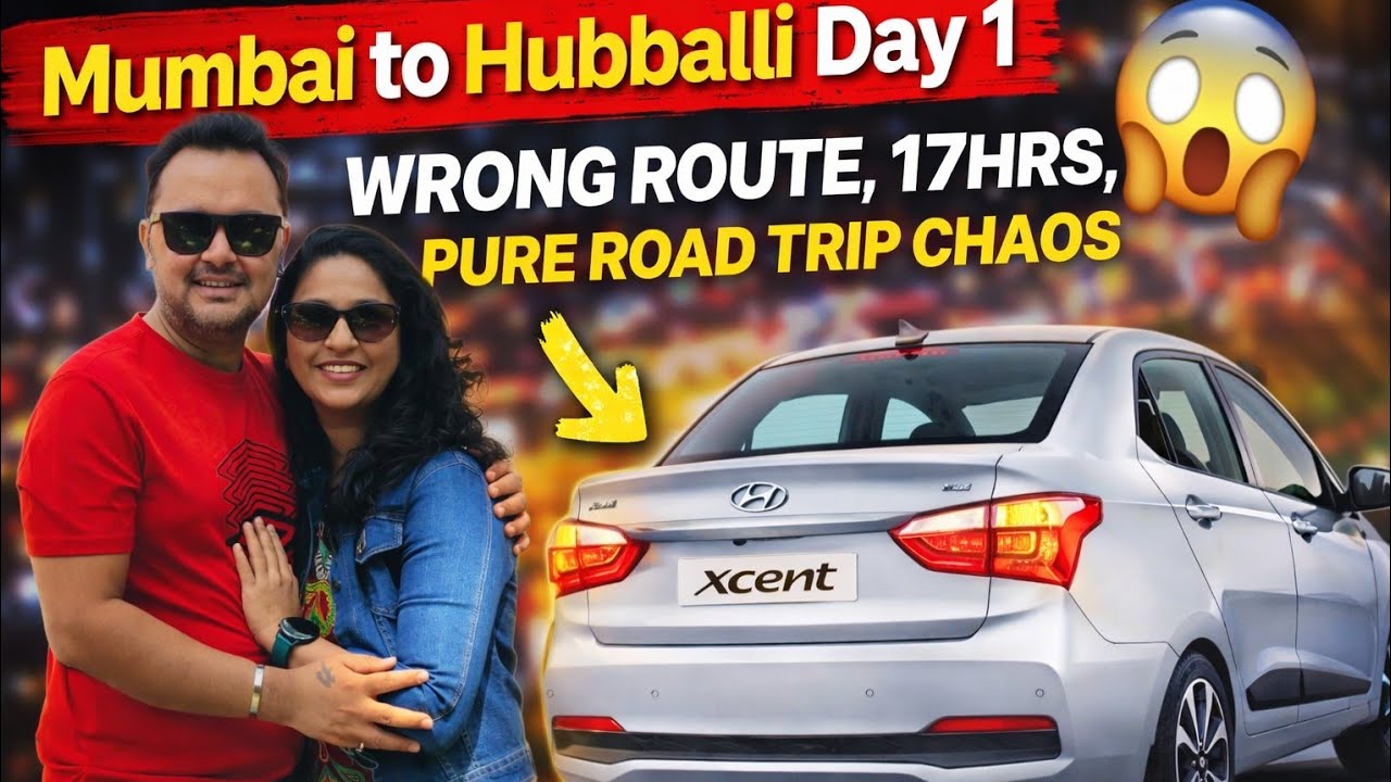 Mumbai to Hubballi Day 1 | Wrong Route, 😔17hrs, Pure Road Trip| We got Lost❌