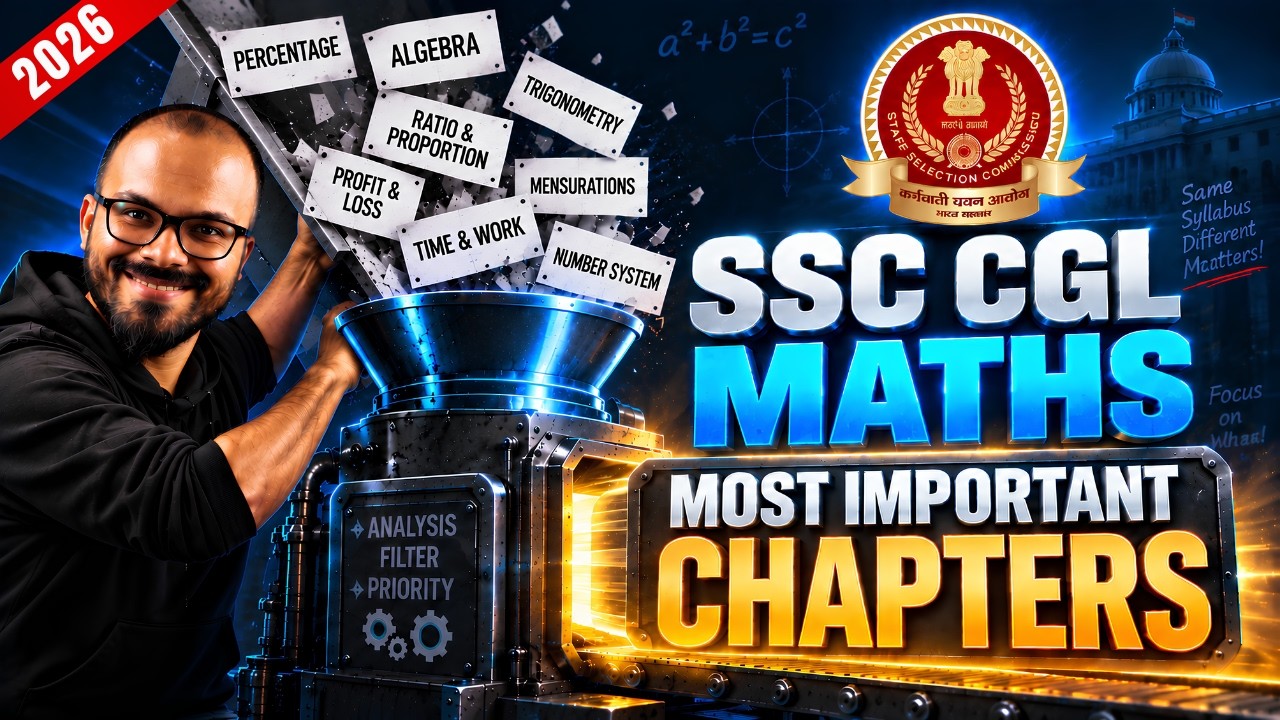 40+ MATHS  Strategy for SSC CGL 2026 🎯|| Most Important Chapters | COMPLETE 2025 PYQ Analysis