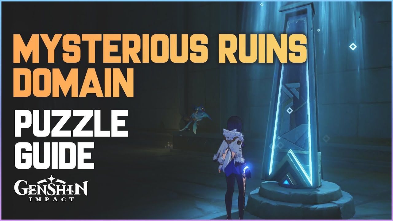 Mysterious Ruins Domain Puzzle Guide | Genshin Impact 3.1