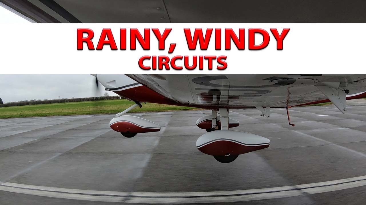 Live YOUR Life! Poor weather circuits in a small aircraft.