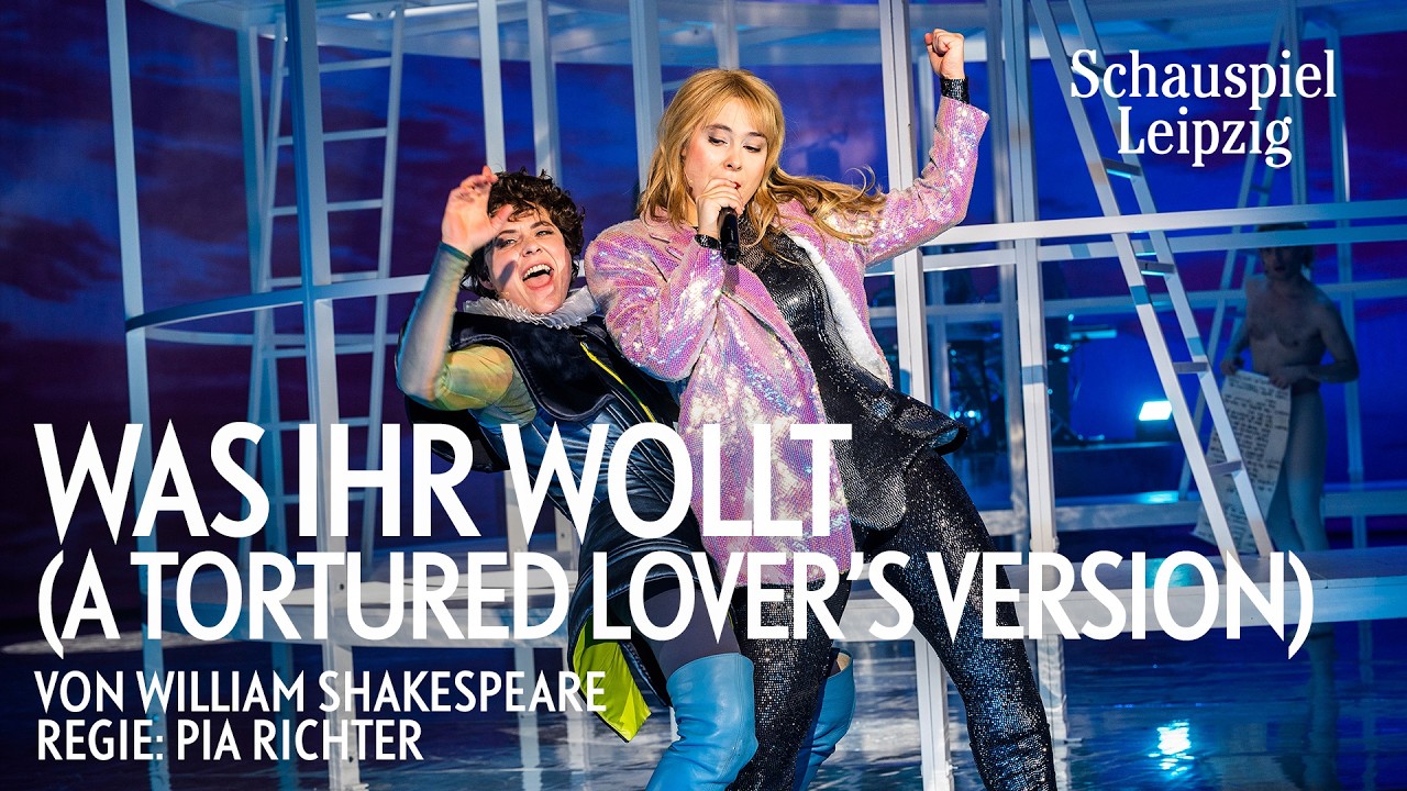 Was ihr wollt  (A Tortured Lover’s Version) (Trailer)