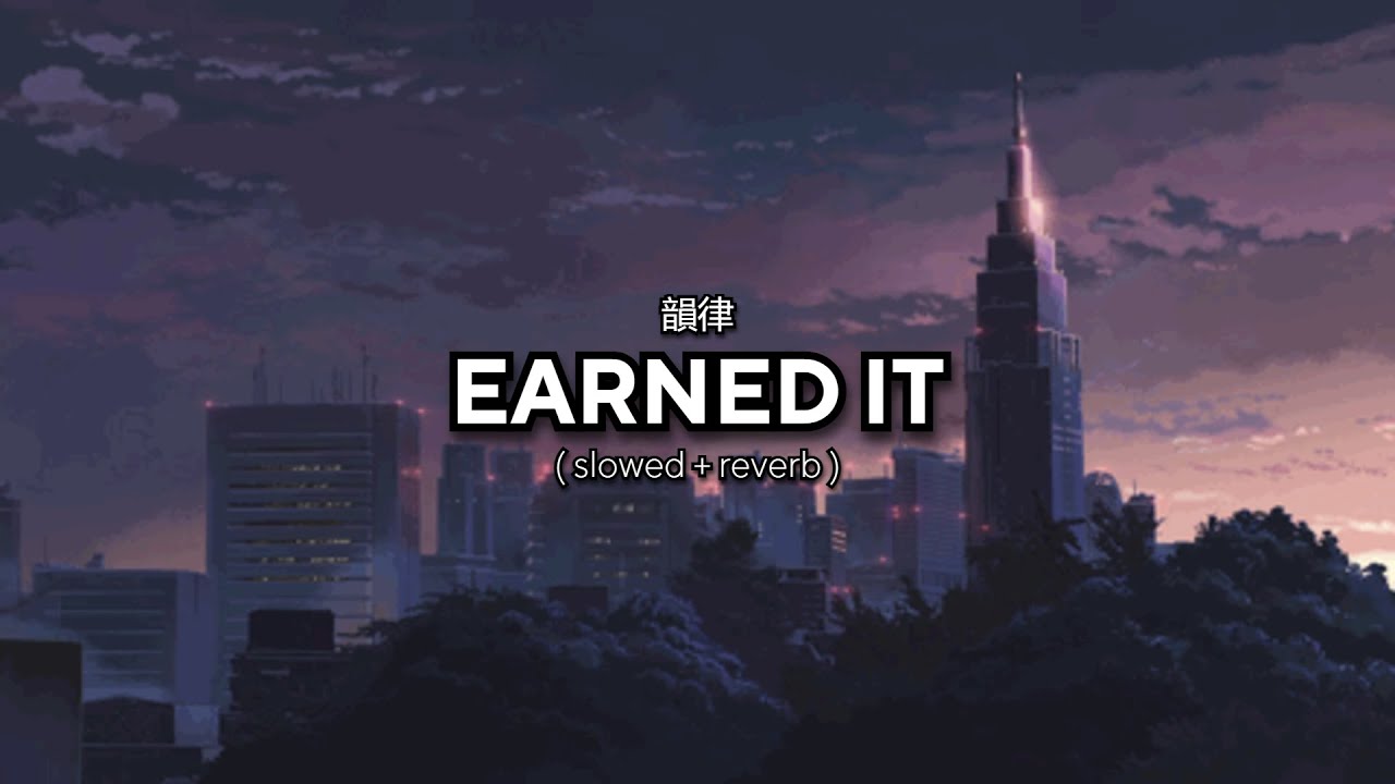 the weeknd - earned it (slowed + reverb)