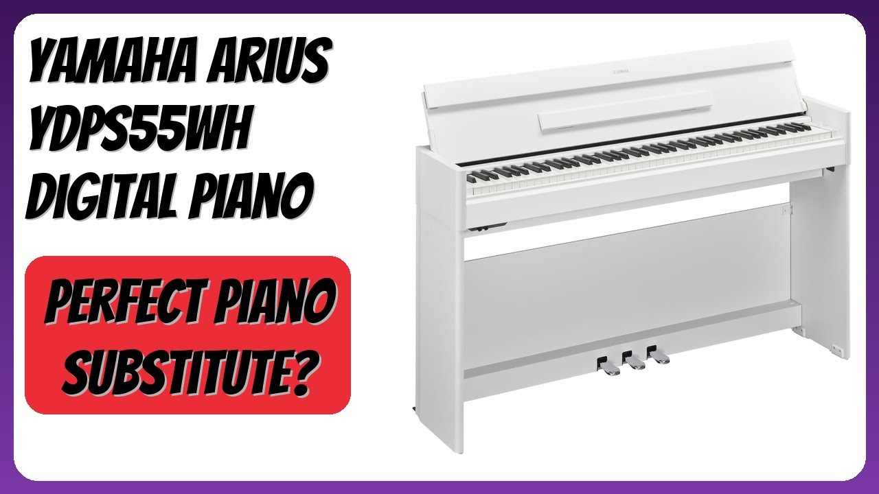 REVIEW (2026): Yamaha Arius YDPS55WH Digital Piano. Features