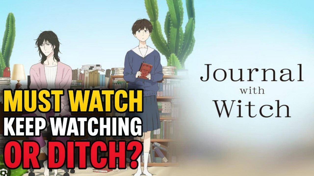 The BEST Anime you won't watch in 2026 - Journal with Witch is beautiful.