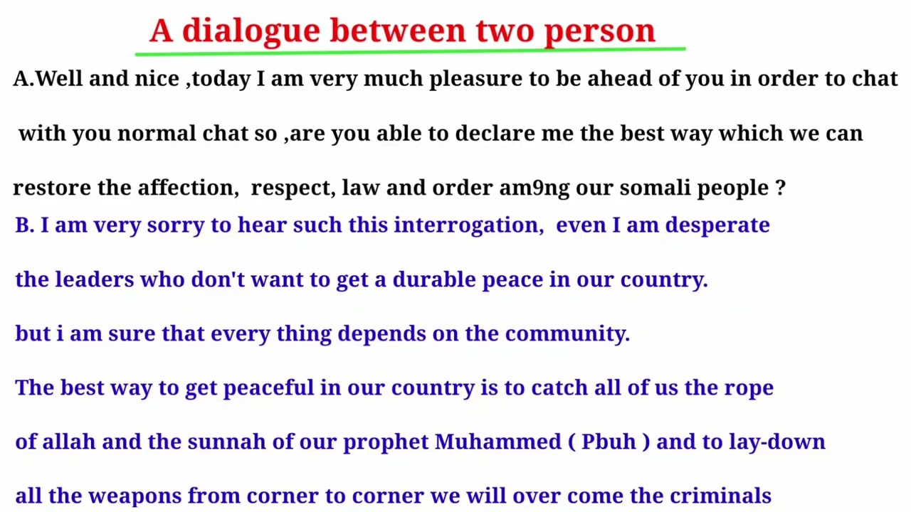 Dialogue between two person  ||wadasheykeysi udhaxeeyo labo qufood..