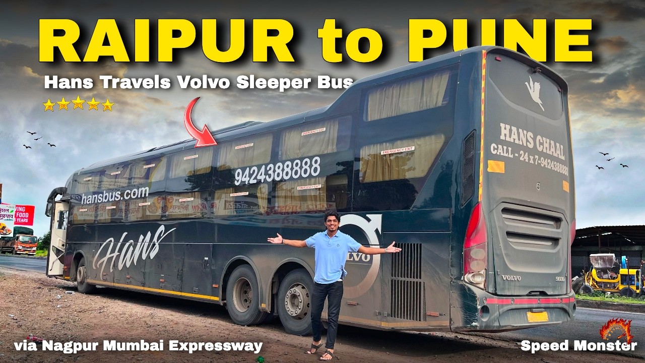 रायपुर (छत्तीसगढ़) to पुणे in Hans VOLVO Sleeper Bus Journey ✨🚌 | Samruddhi Mahamarg Expressway  🛣️