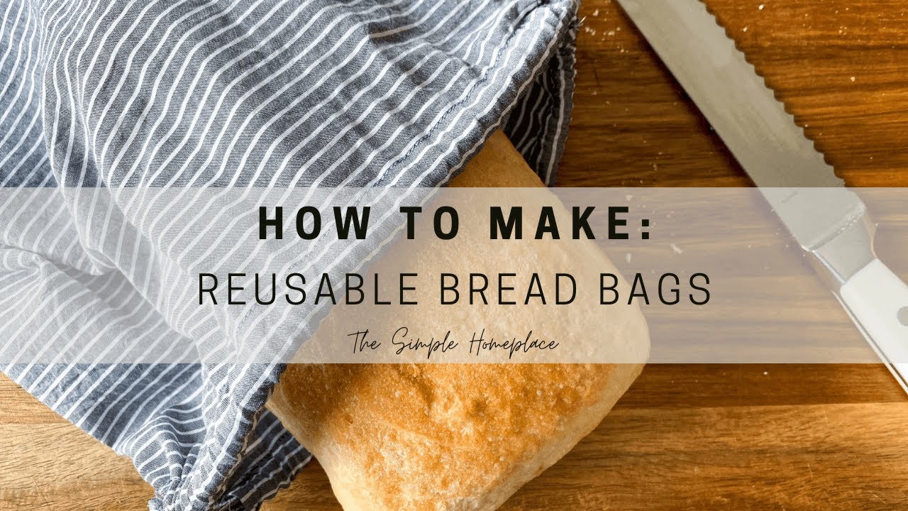 How to Make Reusable Bread Bags