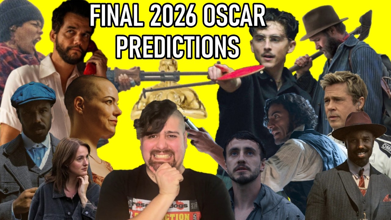 Final 2026 Oscar Predictions