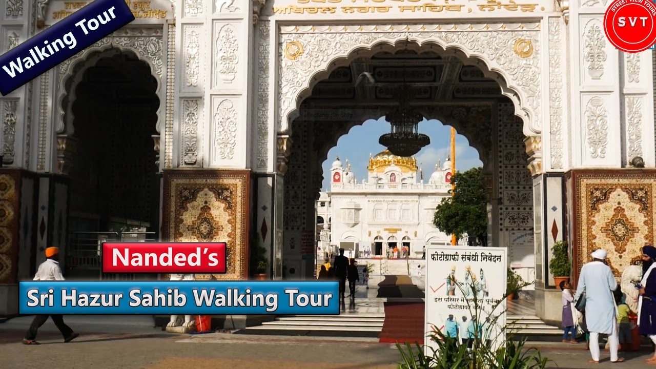 Sri Hazur Sahib Nanded Walking Tour | Vlog 15 | Nanded | Maharashtra |