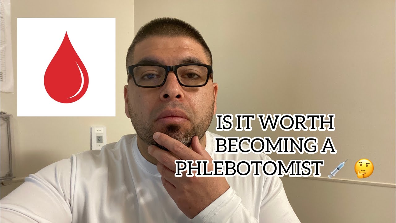 IS IT WORTH BECOMING A PHLEBOTOMIST 💉🤔