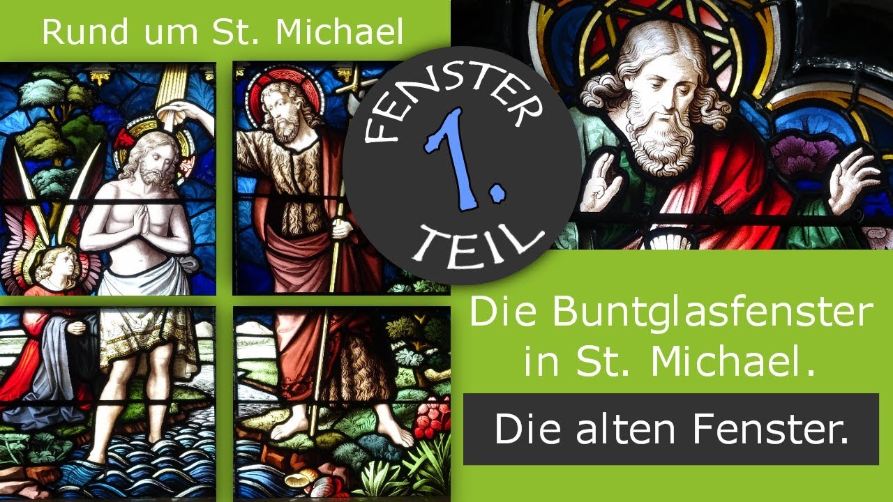 Rund um St. Michael | Die Buntglasfenster | Teil 1| Die alten Fenster | Video 16 | Kirche Waldniel
