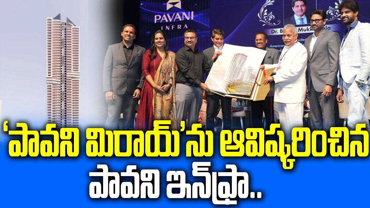 Pavani Infra Unveils the 55-Store Ultra-Luxury Landmark Project ‘Pavani Mirai’ in Hyderabad | 99TV