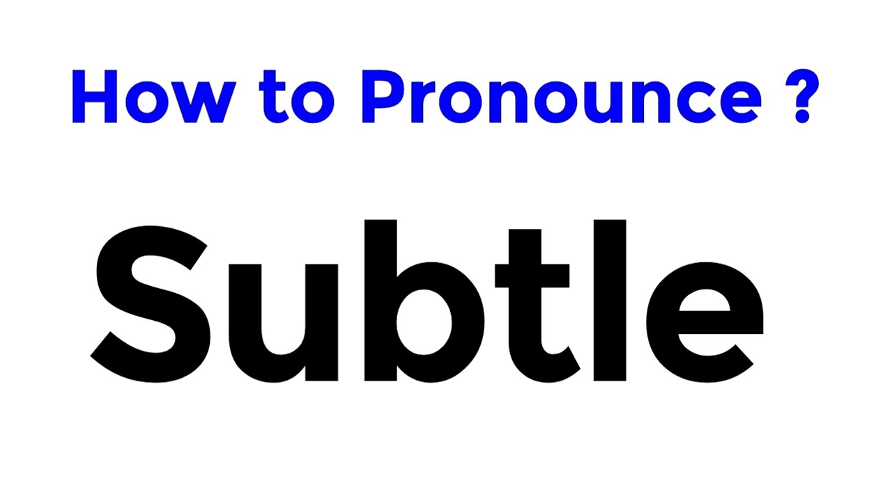 Произношение SUBTLE | Как правильно произносить SUBTLE? | Как правильно сказать SUBTLE | Английск...