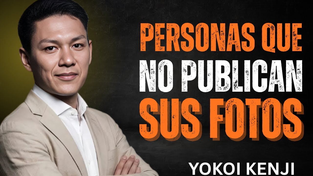🎥 PSICOLOGÍA de las PERSONAS que NO PUBLICAN sus FOTOS en REDES SOCIALES | Yokoi Kenji