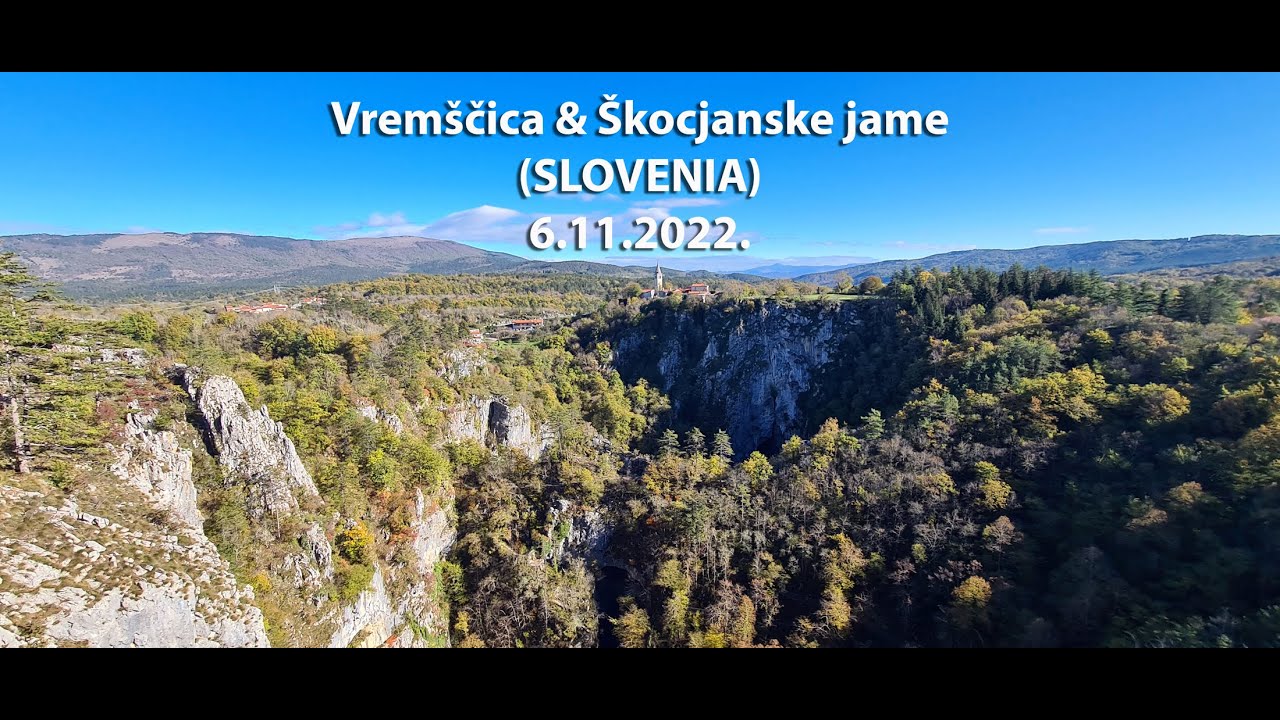 Vremščica & Škocjanske jame 6.11.2022.