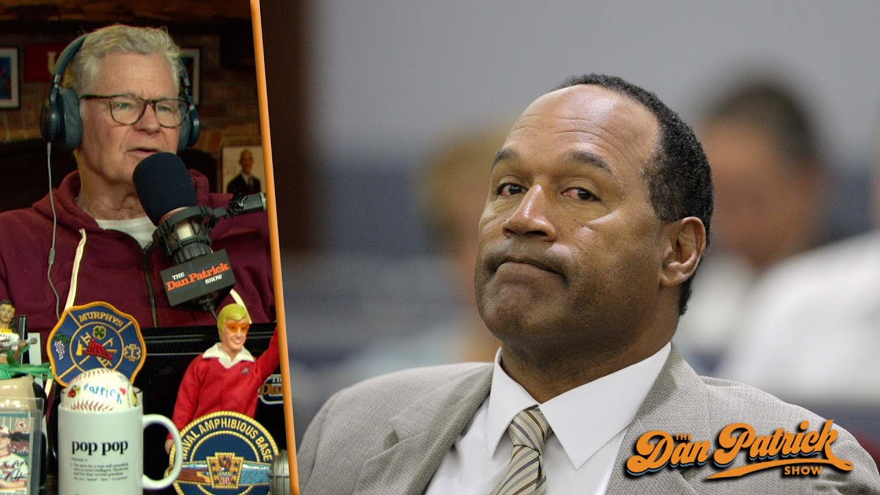 Dan Patrick Reacts To O.J. Simpson's Death | 4/15/24