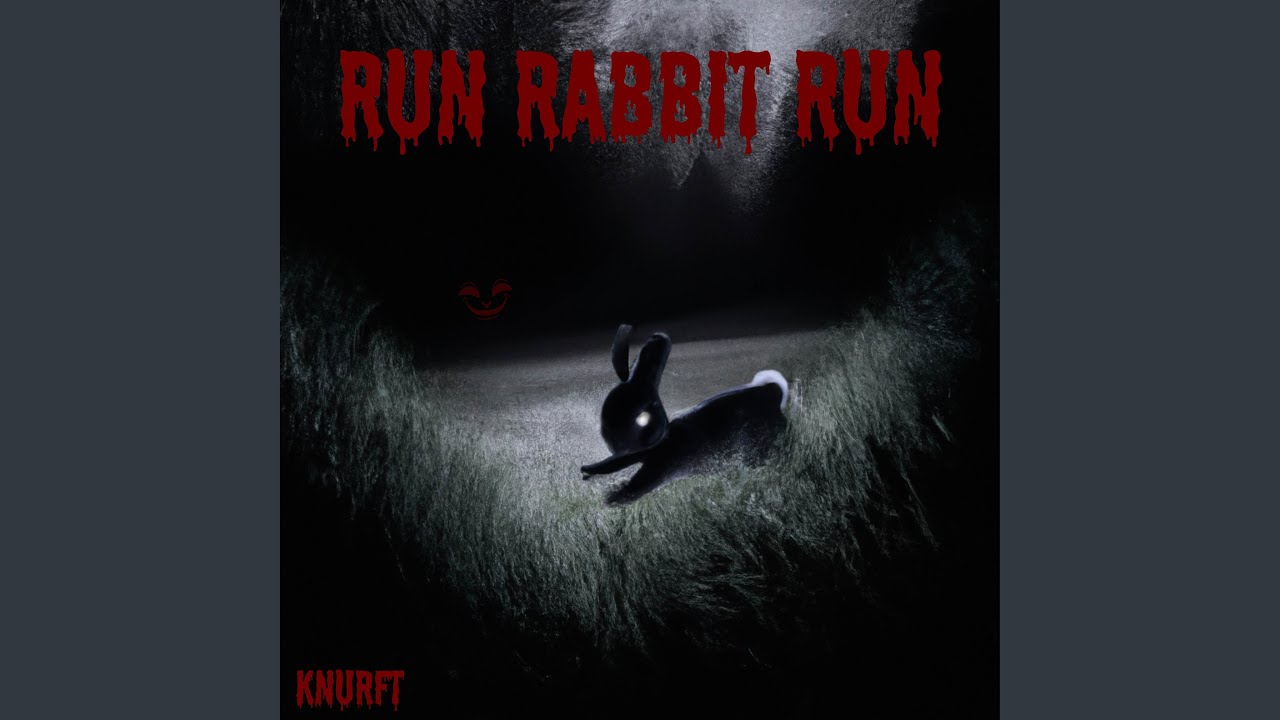 Run Rabbit Run (Hard Techno)