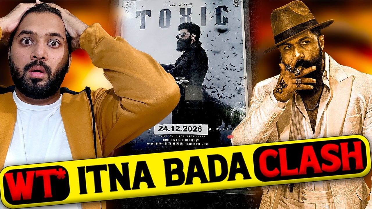 Toxic Unbelievable Shocking Update | Toxic New Release Date | Toxic Movie Latest | King vs Toxic