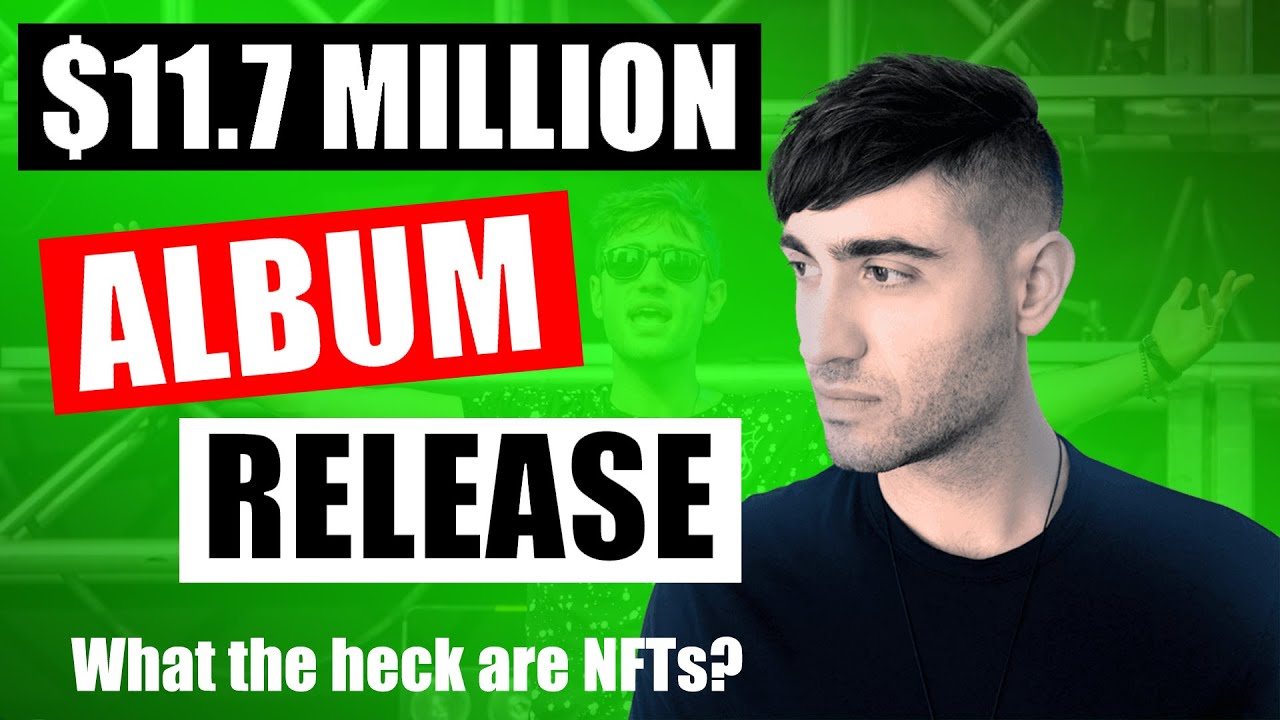 How To Make NFTs For Music | $11.7 Million Album Release
