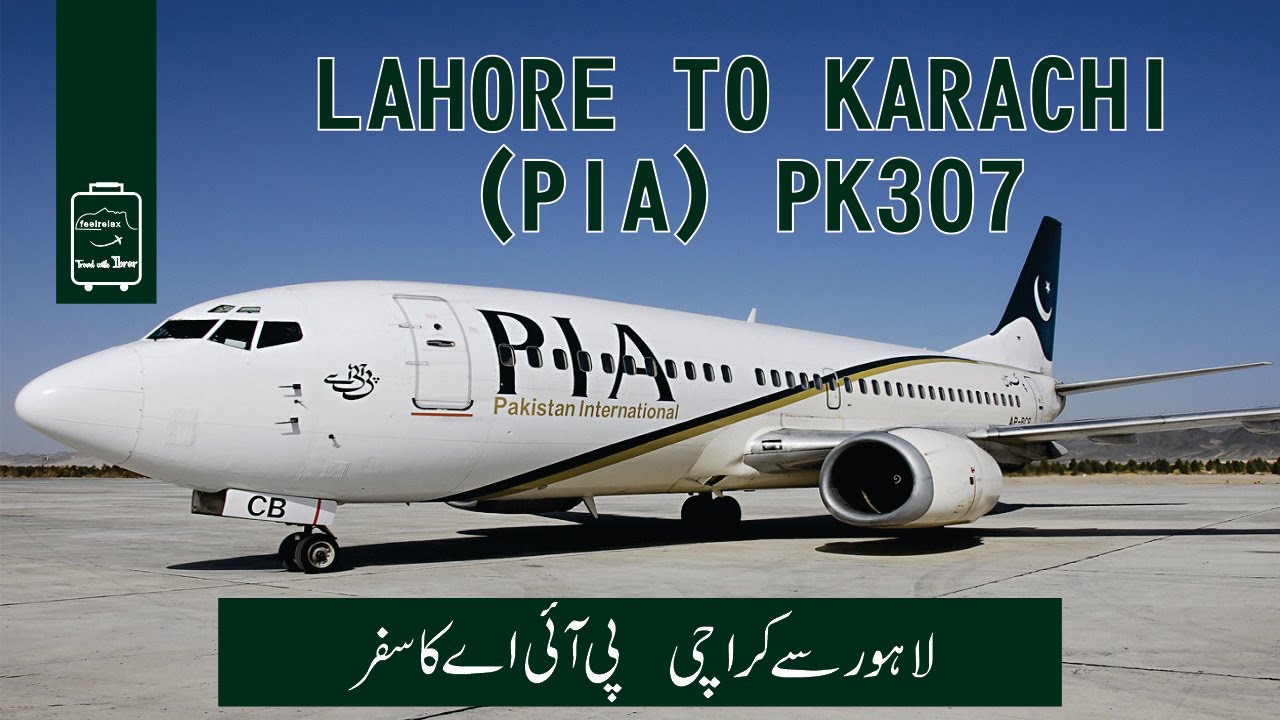 Lahore to Karachi| PIA flight to Karachi| PIA flight for Karachi