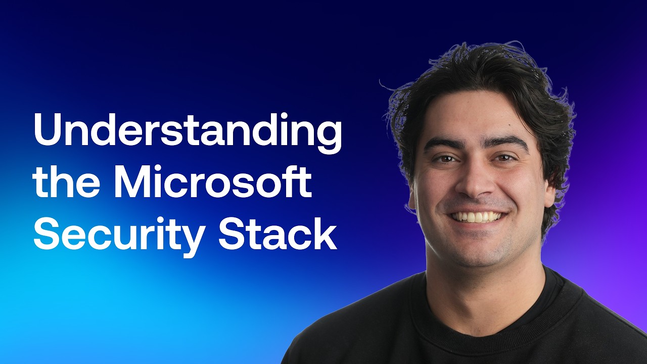 Understanding the Microsoft Security Stack