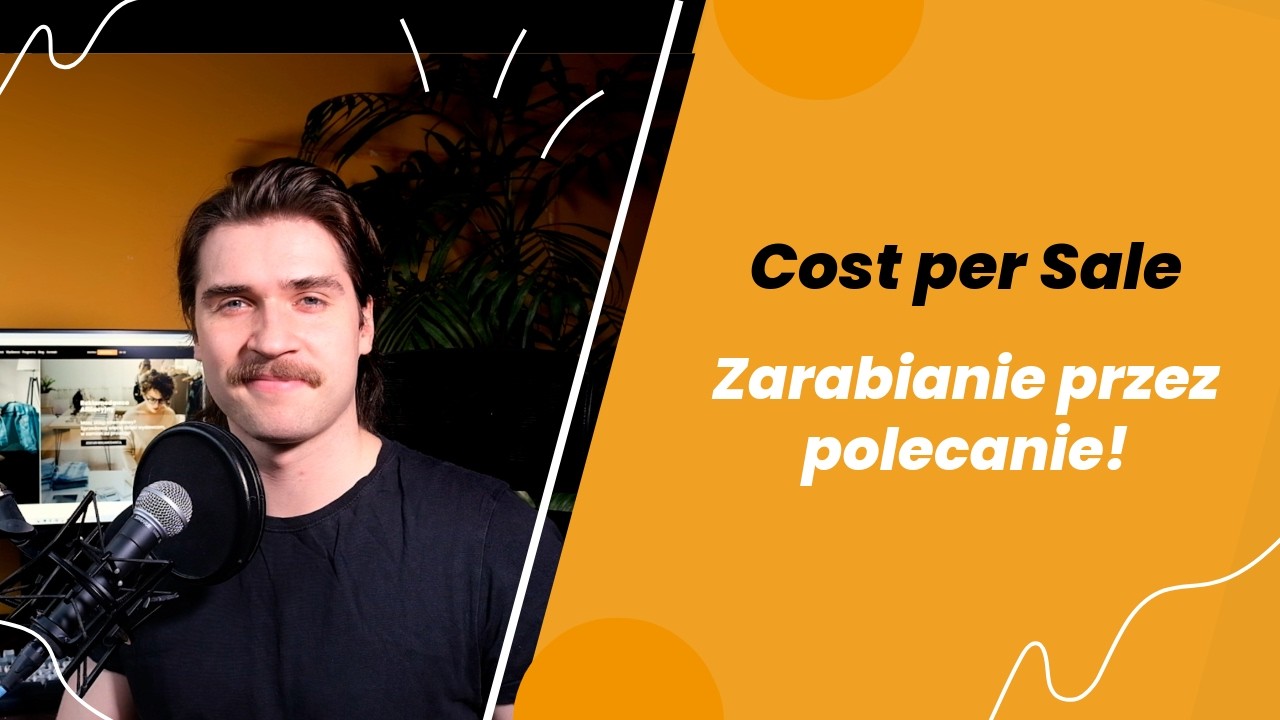 Cost per Sale &ndash; Zarabianie przez polecanie z CPS