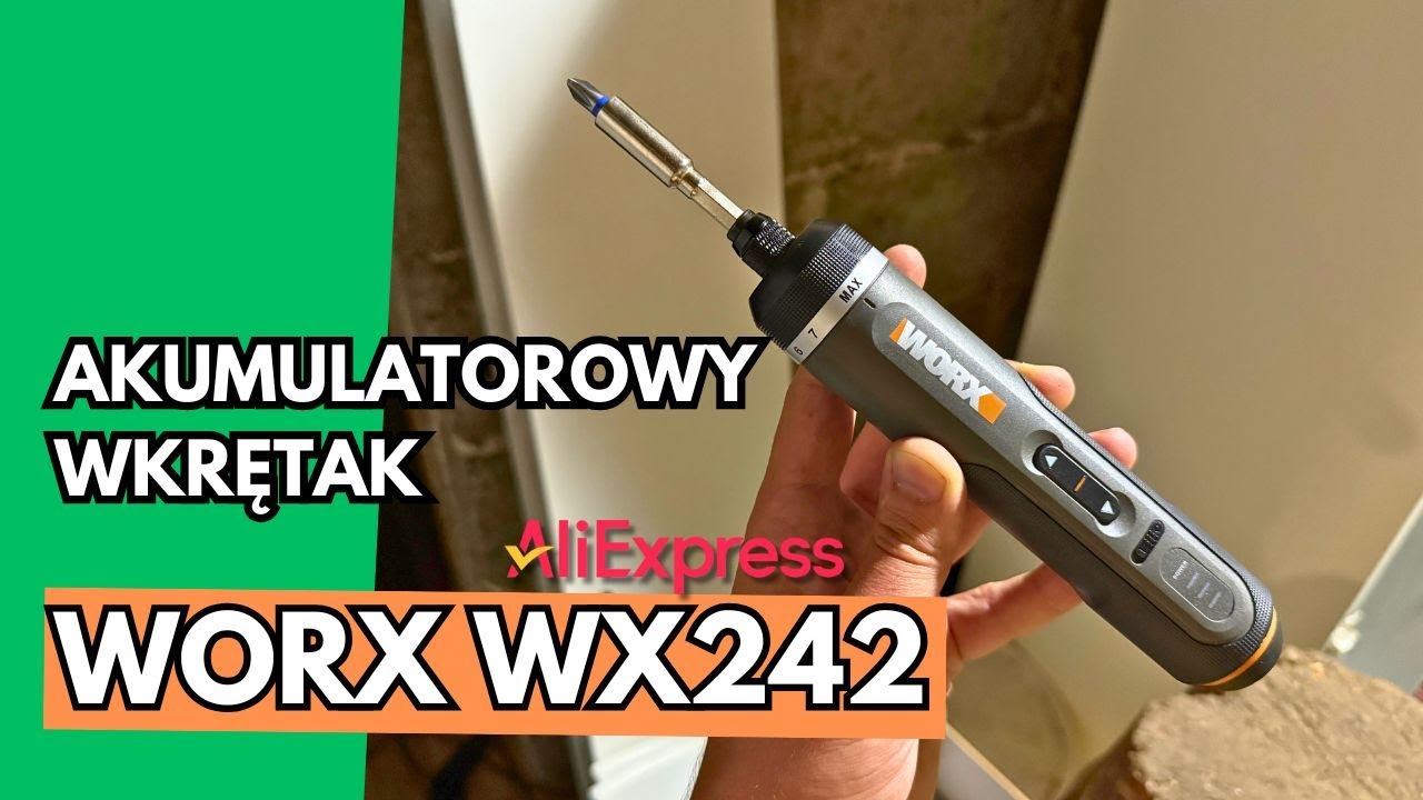 Czy ten tani wkrętak z Aliexpress da radę? WORX WX242