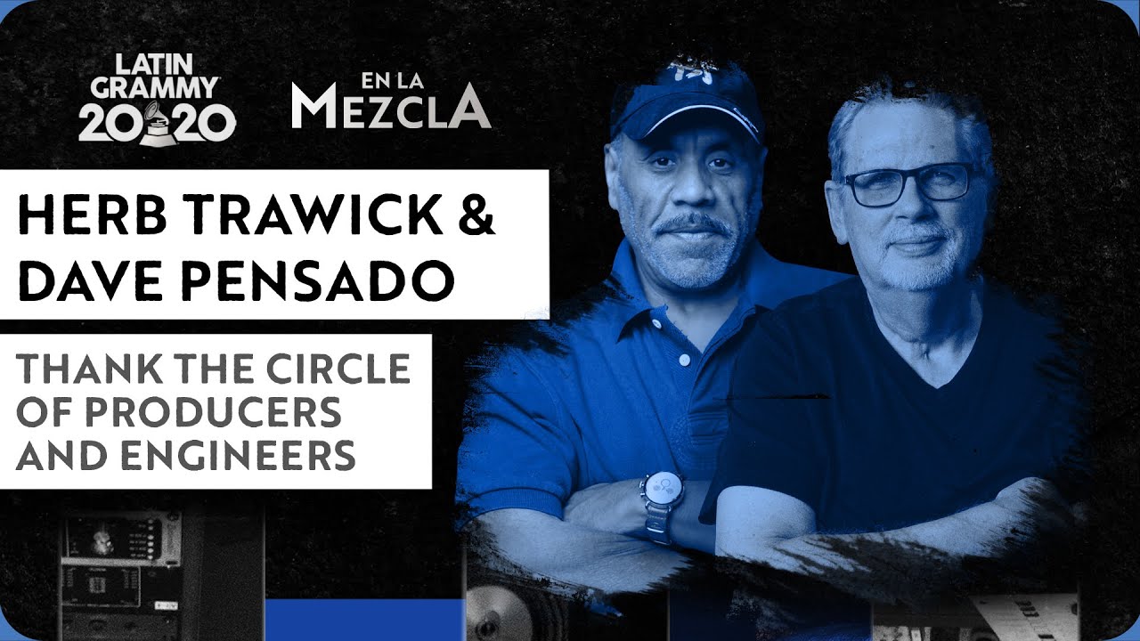 Herb Trawick and Dave Pensado Thank The Circle of Producers and Engineers