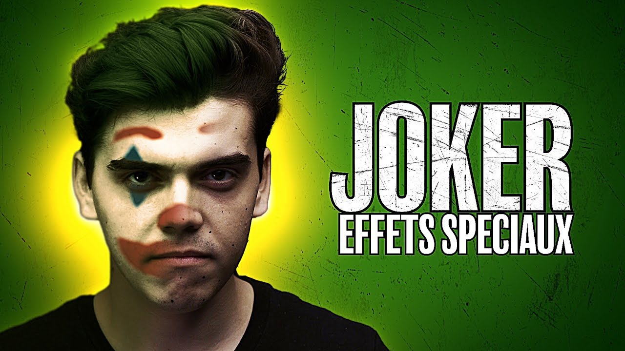 DEVENIR LE JOKER GRACE AUX EFFETS SPÉCIAUX!