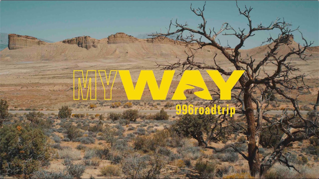 MY WAY - 996roadtrip