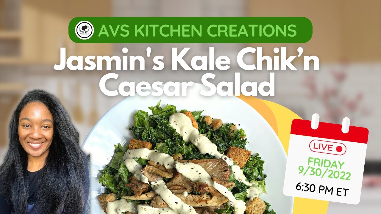 Making Kale Chik'n Caesar Salad with Jasmin | Afro-Vegan Society Kitchen Creations