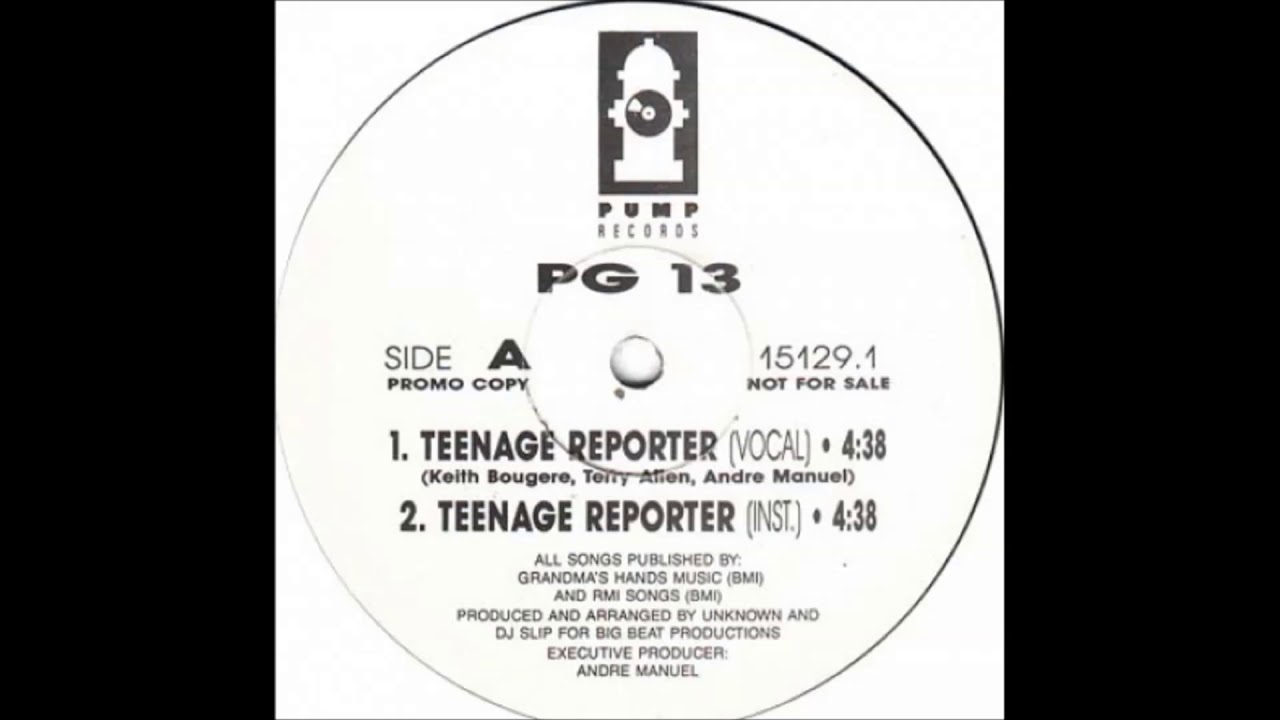 PG 13 -  TEENAGE REPORTER  ( INSTRUMENTAL )