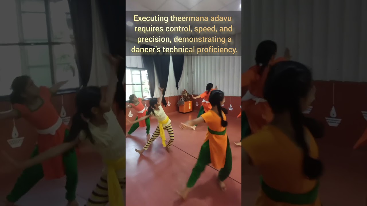 Theermana Adavu, the most challenging adavu for a beginner dancer