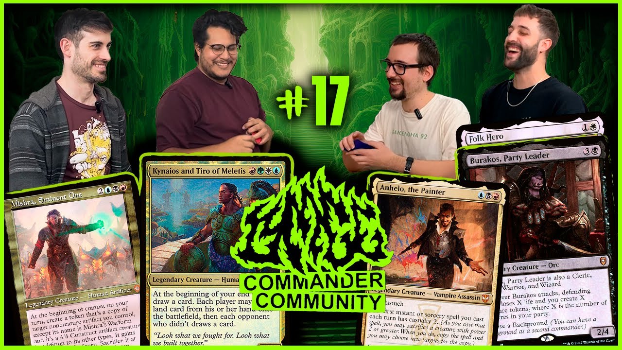 Precons Mishra vs Anhelo vs Burakos, Party Leader vs Kynaios and Tiro of Meletis  | CommanderBCN #17
