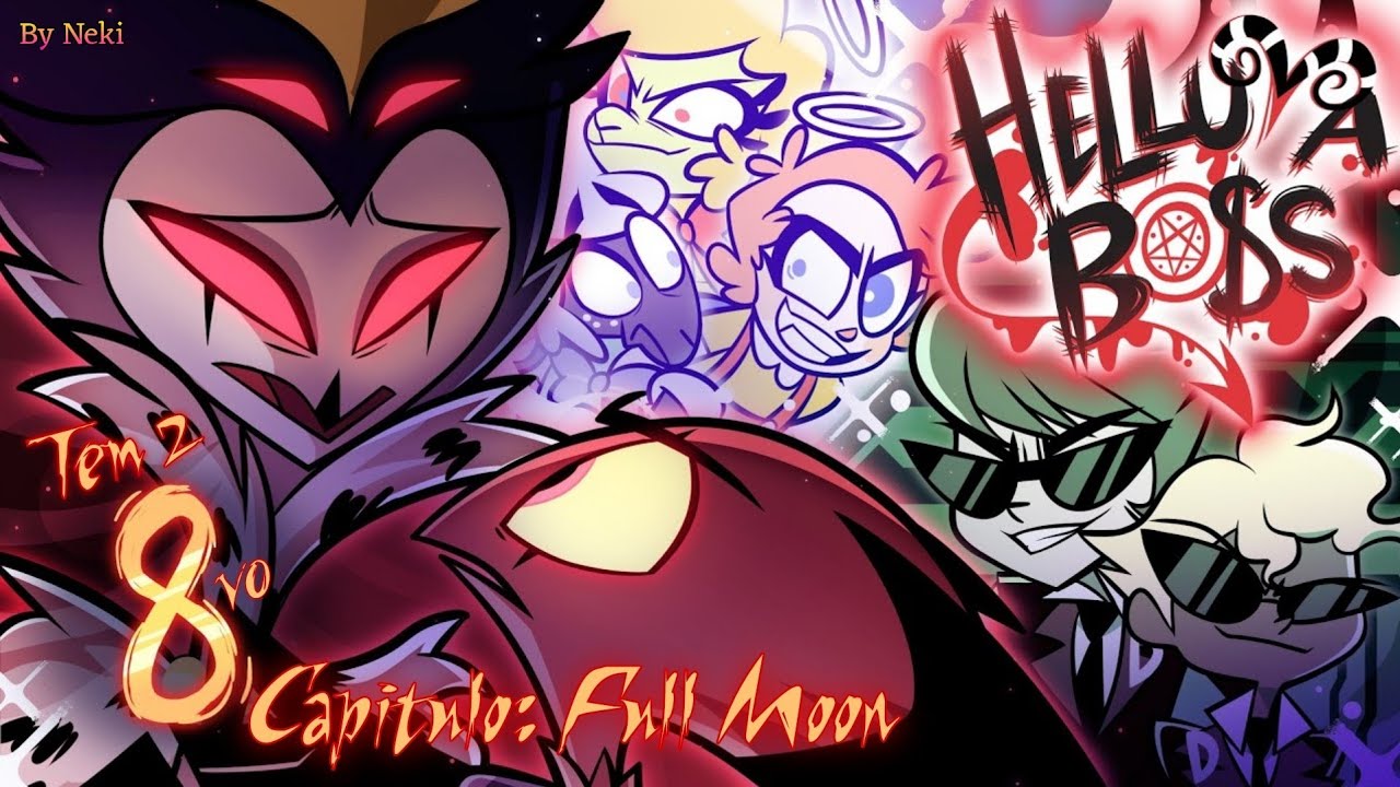 HELLUVA BOSS - Full Moon | T2 Episodio 8 | Fandub Espa&ntilde;ol Latino
