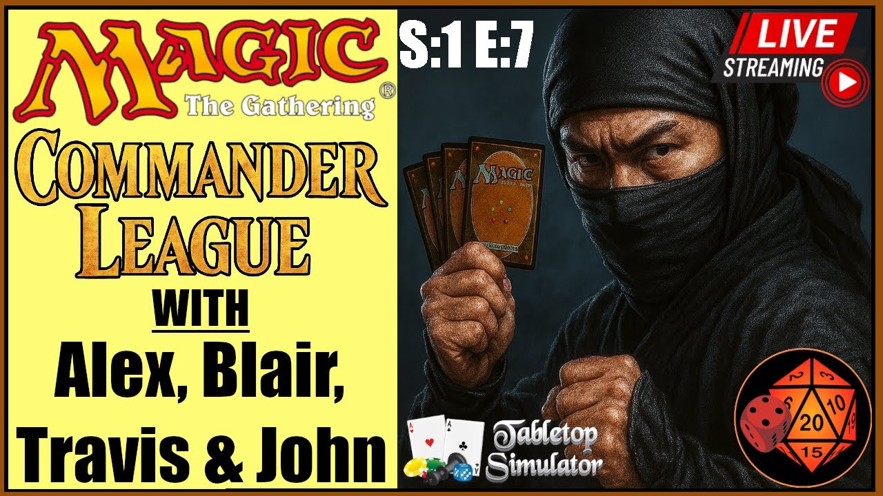 🔴 Monday Night Magic | Commander League | S:1 E:7 - $100 Budget, or something like that?