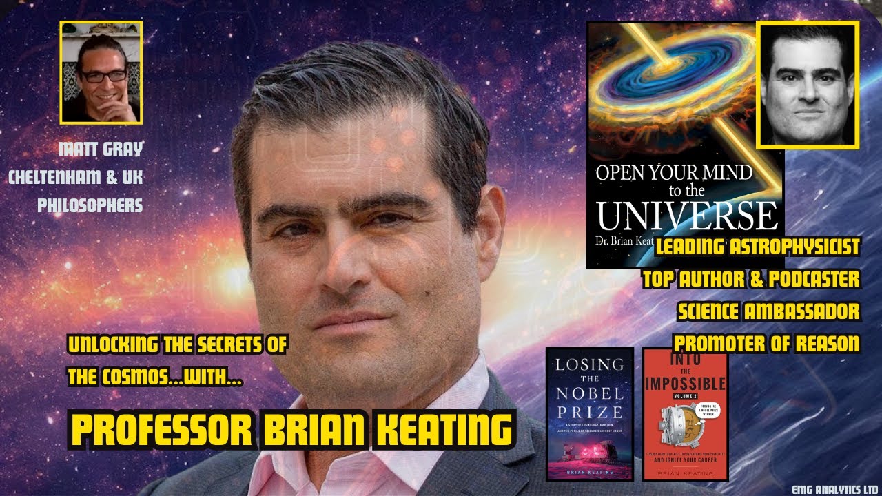 Professor Brian Keating - Unlocking the secrets of the Cosmos