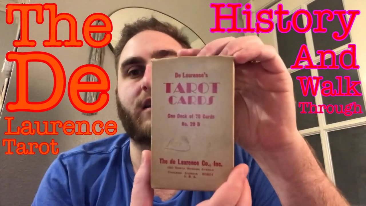 The De Laurence Tarot —My Oldest Deck