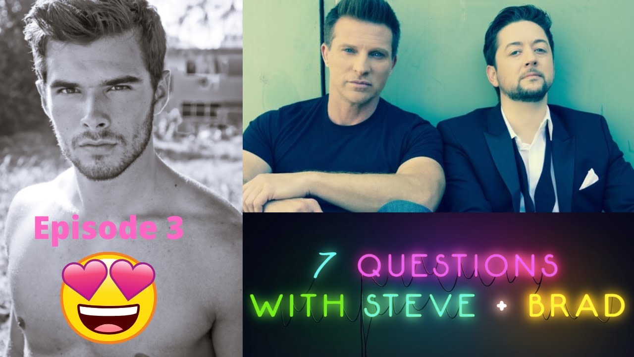7 questions with Steve Burton & Brad Anderson with Josh Swickard