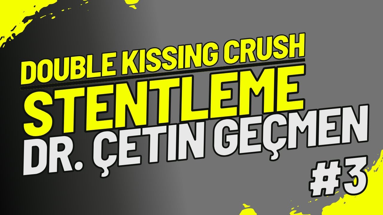 Double Kissing Crush Stentleme Nedir? (İllustrasyon)
