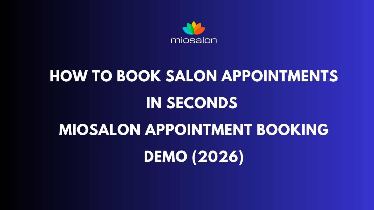How to Book Salon Appointments in Seconds | MioSalon Appointment Booking Demo (2026)