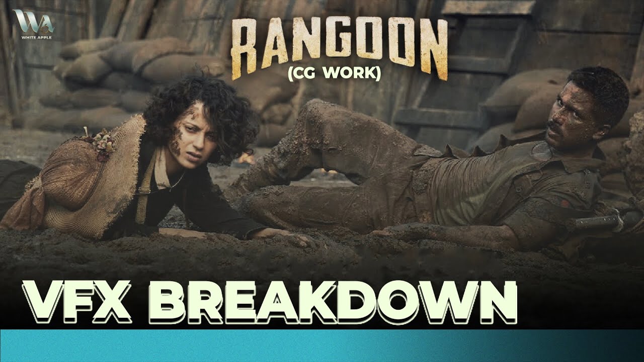 VFX Breakdown | Rangoon_CG | WA Studios (DrishyamVFX)