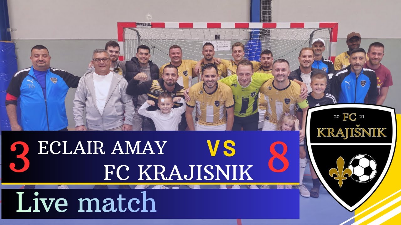 FC ECLAIR AMAY - FC KRAJISNIK