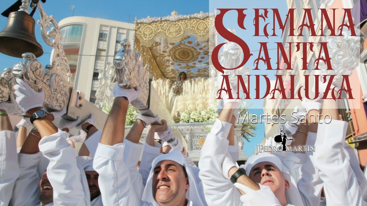 SEMANA SANTA ANDALUZA Martes Santo ⁴ᴷ | JPedroMartín