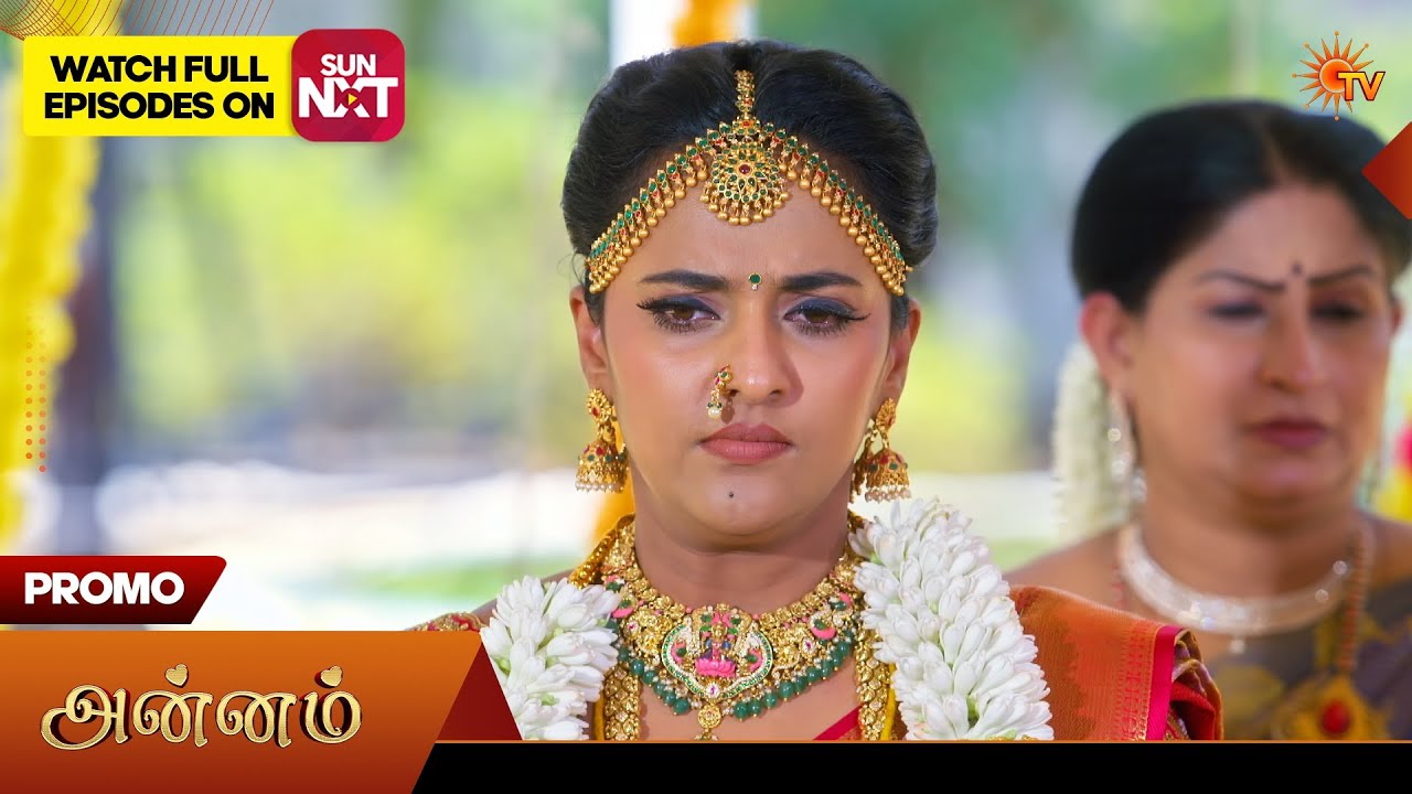 Annam- Special Promo | 02 Apr 2026 | Tamil Serial | Sun TV